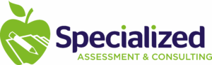 Specialized Assessment & Consulting